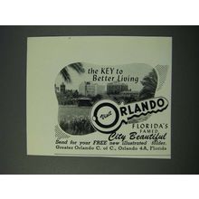 1949 Orlando Florida Ad - The Key to Better Living