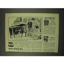 1949 Weldwood Plastic Resin Glue Ad - Yes, It's Lovely