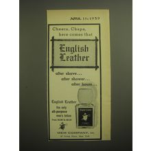 1959 English Leather Cologne Ad - Cheers, Chaps, here comes that English Leather