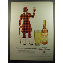 1951 Gilbey's Spey-Royal Scotch Ad - The best Scotch whisky is born.. not made