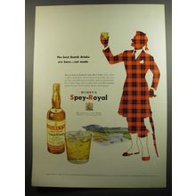 1951 Gilbey's Spey-Royal Scotch Ad - The best Scotch drinks are born.. not made