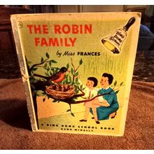 Ding Dong School Book The Robin Family By Miss Frances 1954 Great Shape