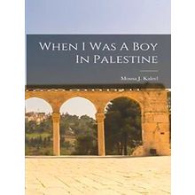 When I Was A Boy In Palestine