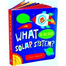 What Is In Our Solar System? Board Book