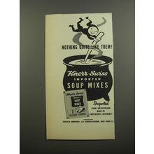 1953 Knorr-Swiss Soup Mixes Ad - Nothing Quite like them