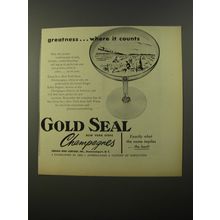 1954 Gold Seal Champagne Ad - Greatness.. where it counts