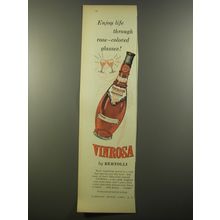 1954 Bertolli Vinrosa Wine Ad - Enjoy life through rose-colored glasses