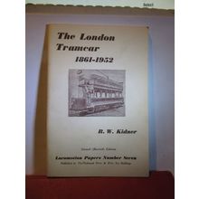 THE LONDON TRAMCAR, 1861-1952 by R W Kidner. vintage p/b 46 page book =