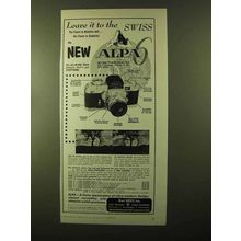 1957 Alpa 6 Camera Ad - Leave it To The Swiss