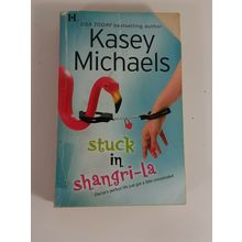 Stuck In shangri-la By Kasey Michaels 2005 novel fiction paperback