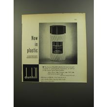 1953 Alfred Dunhill After Shave Advertisement - Now in Plastic