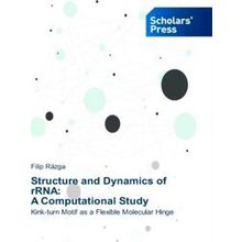 Structure and Dynamics of rrna - Filip Razga