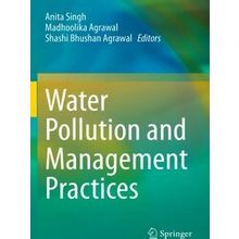 Water Pollution and Management Practices