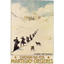Le Grand St Bernard Chemin De Fer Martigny Orsieres Poster Advertising Postcard