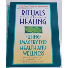 Rituals of Healing: Using Imagery for Health and Wellness paperback very good