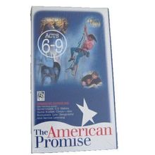 The American Promise, Acts 6-9, Opportunity, Leverage, Deliberation, Common Gd