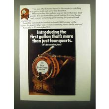 1971 Old Forester Bourbon ad - Gallon Barrel