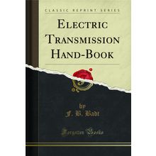 Electric Transmission Hand-Book (Classic Reprint)