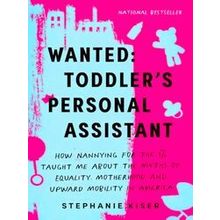 Wanted: Toddler's Personal Assistant
