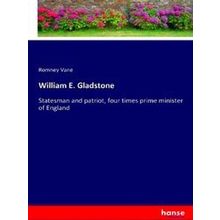 William E. Gladstone