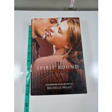 spirit bound by richelle mead 2010 hardback/dust jacket