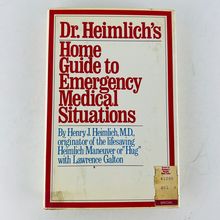 Dr Heimlich Home Guide to Emergency Medical Situations Hardcover Book