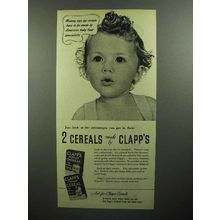 1945 Clapp's Baby Food Ad - 2 Cereals