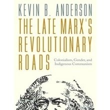 The Late Marx's Revolutionary Roads