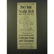 1914 Cuticura Soap Ad - Does your scalp itch and hair fall out
