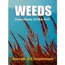 Weeds - Guardian of the Soil