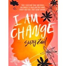 I Am Change