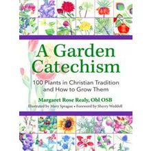 A Garden Catechism