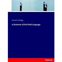 A Grammar of the Hindi Language