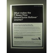 2005 T. Rowe Price SmartChoice Rollover IRA Ad!
