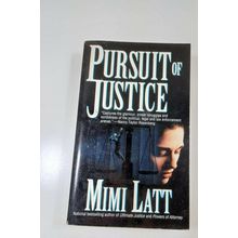 Pursuit of Justice by Mimi Latt 1999 paperback fiction novel