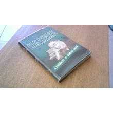 H.G. Wells: A Biography by Vincent Brome (Hardback) VINTAGE 1952 Edition