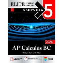 5 Steps To A 5: Ap Calculus Bc 2024 Elite Student Edition