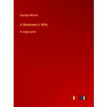 A Mummer's Wife