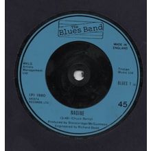 Blues Band Nadine / That's alright 1980 7" single vinyl record BLUES1