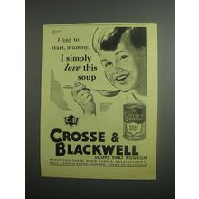 1948 Crosse & Blackwell Meat Soup Ad - I had to start, mummy. I simply love