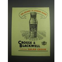 1948 Crosse & Blackwell Salad Cream Ad - For salads - it stands alone