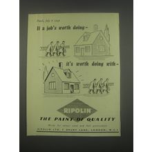 1949 Ripolin Paint Ad - If a job's worth doing - it's worth doing with Ripolin