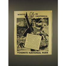 1937 Yosemite National Park Ad - Winter life in California