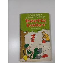 You'll Get a Bang Out of This, Beetle Bailey by Mort Walker 1989 paperback humor