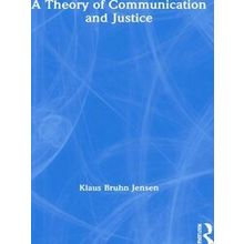 A Theory of Communication and Justice
