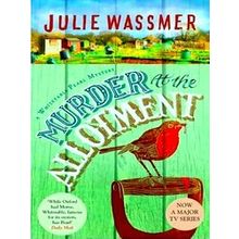 Whitstable Pearl Mysteries Murder At The Allotment