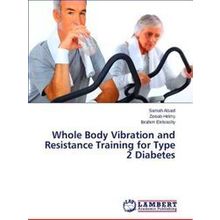 Whole Body Vibration and Resistance Training for Type 2 Diabetes