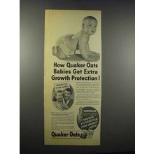 1947 Quaker Oats Ad - Babies Get Extra Protection
