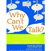Why Can't We Talk