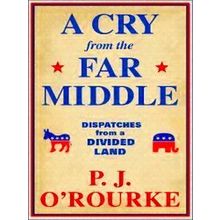 A Cry From The Far Middle